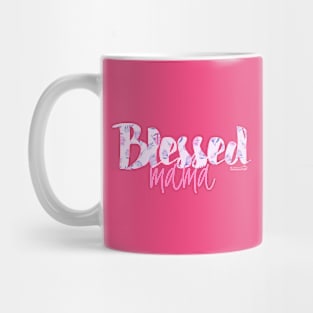 Blessed Mama Mug